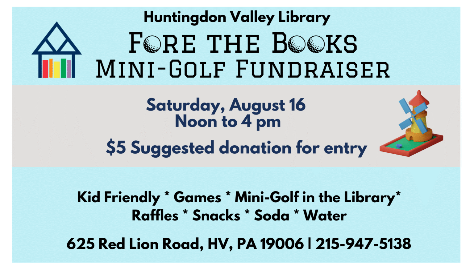 Fore the Books Mini-Golf Fundraiser, Sat., August 16, 12-4 pm ...